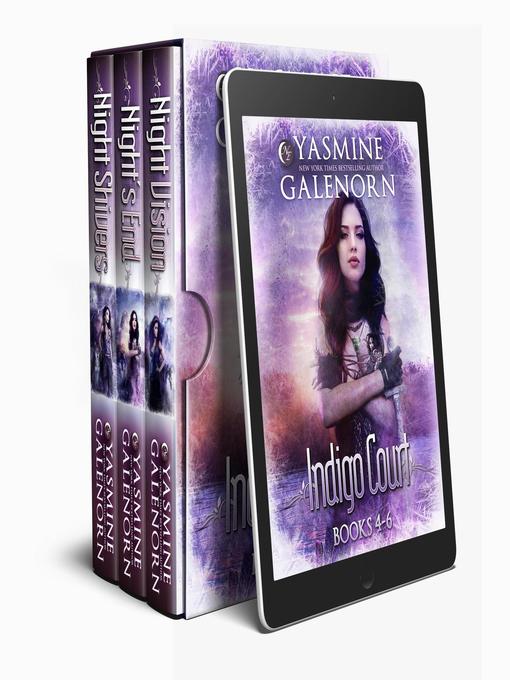 Title details for Indigo Court Books, 4-6 by Yasmine Galenorn - Available
